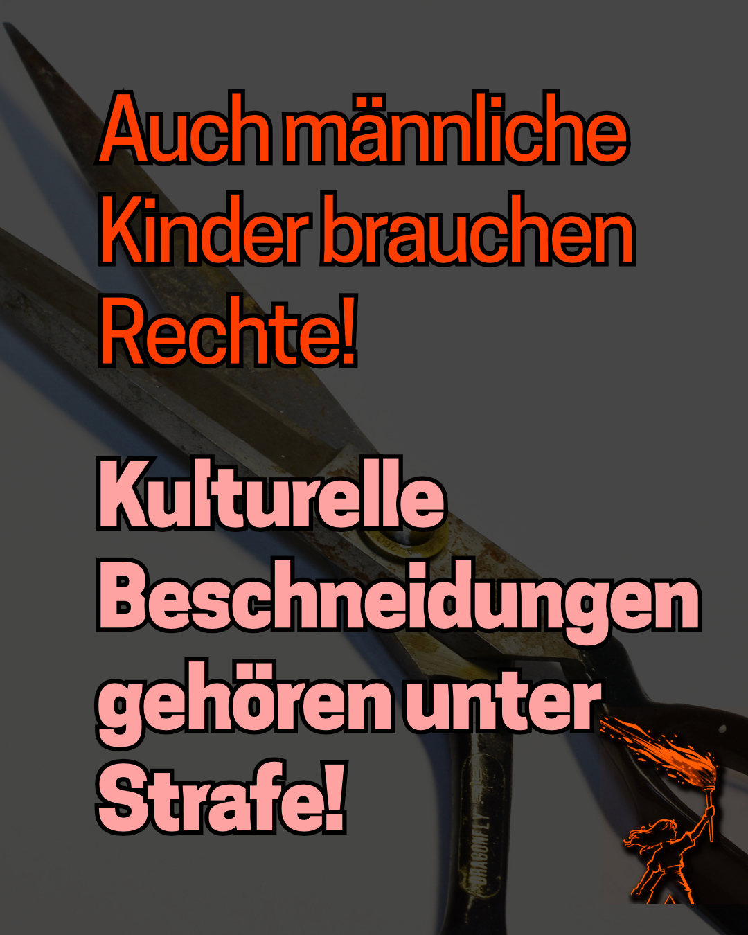 Auch männliche Kinder brauchen Rechte!